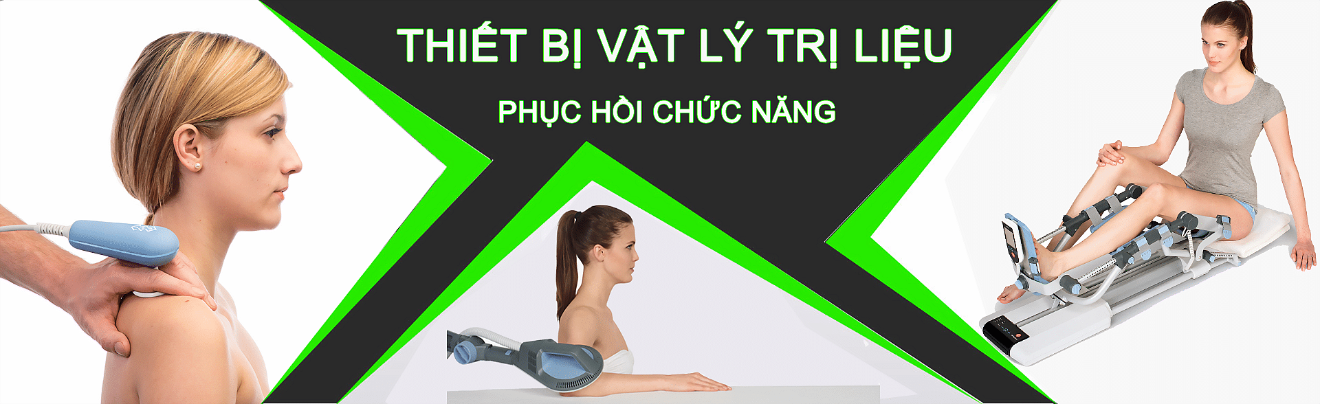 THIẾT BỊ VẬT LÝ TRỊ LIỆU PHỤC HỒI CHỨC NĂNG